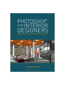 Photoshop (R) for Interior Designers - 9781609015442