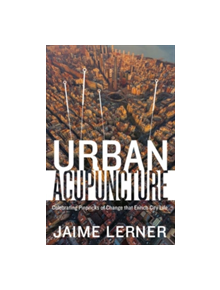 Urban Acupuncture - 9781610915830