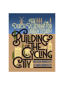 Building the Cycling City - 9781610918794