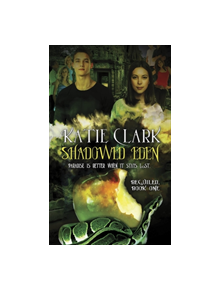 Shadowed Eden - 9781611164893
