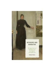 Interiors and Narrative - 9781611484328