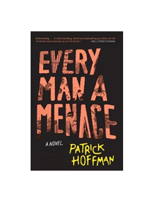 Every Man a Menace - 9781611855333