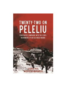 Twenty-Two on Peleliu - 9781612005270