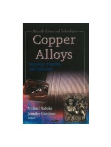 Copper Alloys - 9781612095042