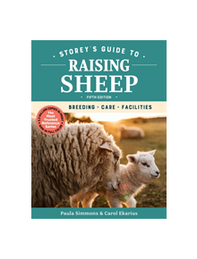 Storey's Guide to Raising Sheep, 5th Edition: Breeding, Care, Facilities - 9781612129808