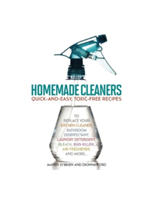 Homemade Cleaners - 9781612432762