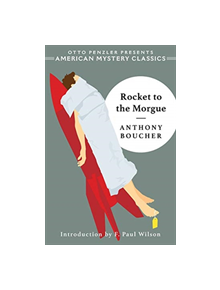 Rocket to the Morgue - 9781613161364