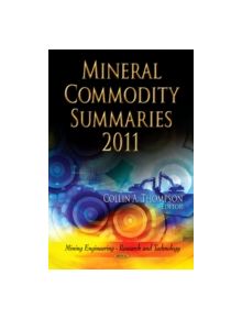 Mineral Commodity Summaries 2011 - 9781613244869
