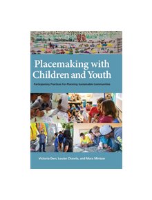 Placemaking with Children and Youth - 9781613321010