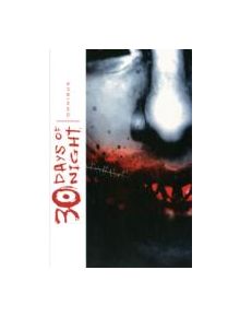 30 Days Of Night Omnibus, Vol. 1 - 9781613770405