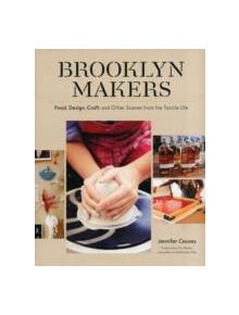 Brooklyn Makers - 9781616890742