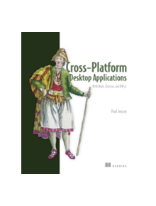 Cross-Platform Desktop Applications - 9781617292842