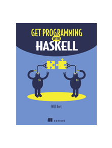 Get Programming with Haskell - 9781617293764