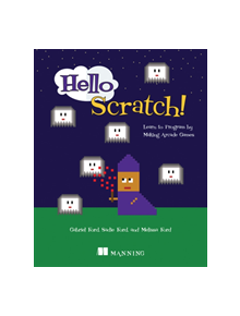 Hello Scratch! - 9781617294259