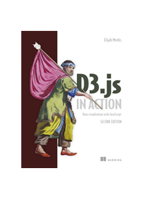 D3.js in Action, 2E - 9781617294488