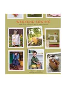 Weekend Sewing - 9781617690426