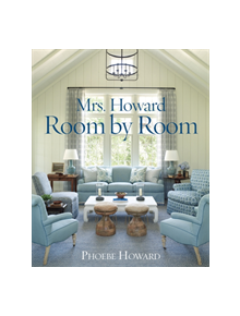 Mrs. Howard, Room by Room - 9781617691683