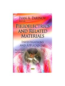 Piezoelectrics & Related Materials - 9781619423879