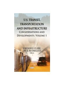 U.S. Transit, Transportation & Infrastructure - 9781619428430