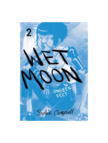 Wet Moon Book Two - 9781620103289