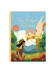 The Tea Dragon Festival - 9781620106556