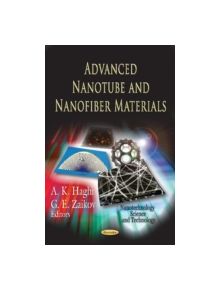Advanced Nanotube & Nanofiber Materials - 9781620811702