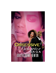 Obsessive Behavior Saga - 9781622862009