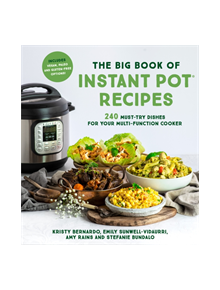 The Big Book of Instant Pot Recipes - 9781624148828