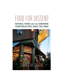 Food for Dissent - 9781625344229