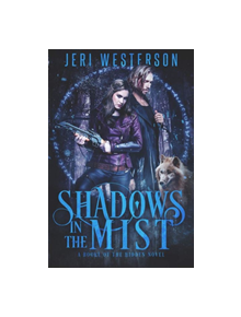 Shadows in the Mist - 9781625674241