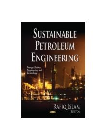Sustainable Petroleum Engineering - 9781626185982