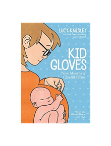 Kid Gloves - 9781626728080