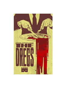 The Dregs TP Vol 01 - 9781628751840