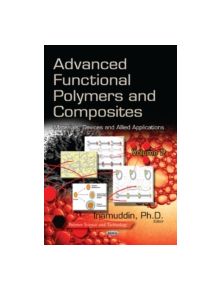 Advanced Functional Polymers & Composites - 9781629480565