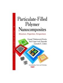 Particulate-Filled Polymer Nanocomposites - 9781629482149