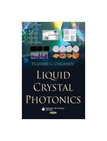 Liquid Crystal Photonics - 9781629483153