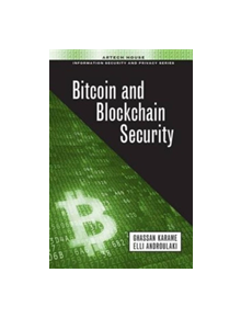 Bitcoin and Blockchain Security - 9781630810139