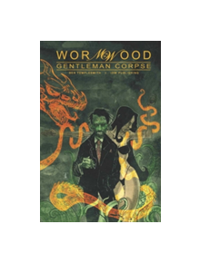 Wormwood, Gentleman Corpse Omnibus - 9781631400643