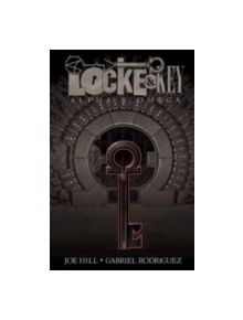 Locke & Key, Vol. 6 Alpha & Omega - 9781631401442