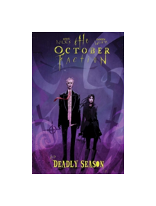 The October Faction, Vol. 4 Deadly Season - 9781631409196