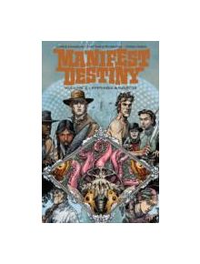 Manifest Destiny Volume 2: Amphibia & Insecta - 9781632150523