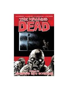 The Walking Dead Volume 23: Whispers Into Screams - 9781632152589