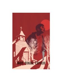 Outcast by Kirkman & Azaceta Volume 2: A Vast and Unending Ruin - 9781632154484