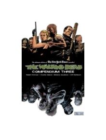 The Walking Dead Compendium Volume 3 - 9781632154569