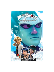 Miraculous: Tales of Ladybug and Cat Noir: Season Two - Skating on Thin Ice - 9781632295170