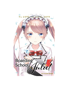 Boarding School Juliet 7 - 9781632367860