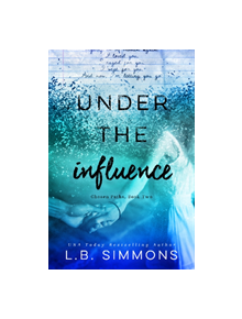 Under the Influence - 9781633920989
