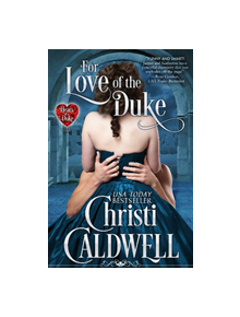 For Love of the Duke - 9781633921030
