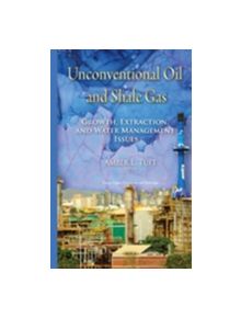 Unconventional Oil & Shale Gas - 9781634821308