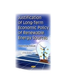 Justification of Long-Term Economic Policy of Renewable Energy Sources - 9781634832038